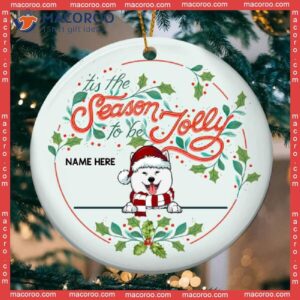 Personalized Dog Lovers Decorative Christmas Ornament,tis The Season To Be Jolly Mint Circle Ceramic Ornament