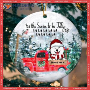 Personalized Dog Lovers Decorative Christmas Ornament,tis The Season To Be Jolly Red Truck Circle Ceramic Ornament