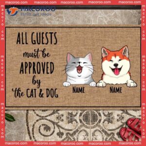 Personalized Doormat, All Guests Must Be Approved By The Cat & Dog Outdoor Door Mat, Gifts For Pet Lovers