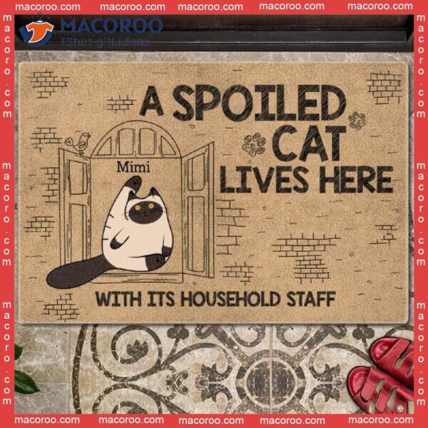 Personalized Doormat, Gifts For Cat Lovers, Spoiled Cats Live Here With Their Household Staff