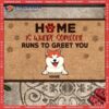 Personalized Doormat, Gifts For Dog Lovers, Home Is Where Someone Runs To Greet You Outdoor Door Mat