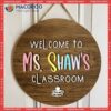 Personalized Name Teachers Wooden Signss Classroom Door Decor, Appreciation Gifts Ideas