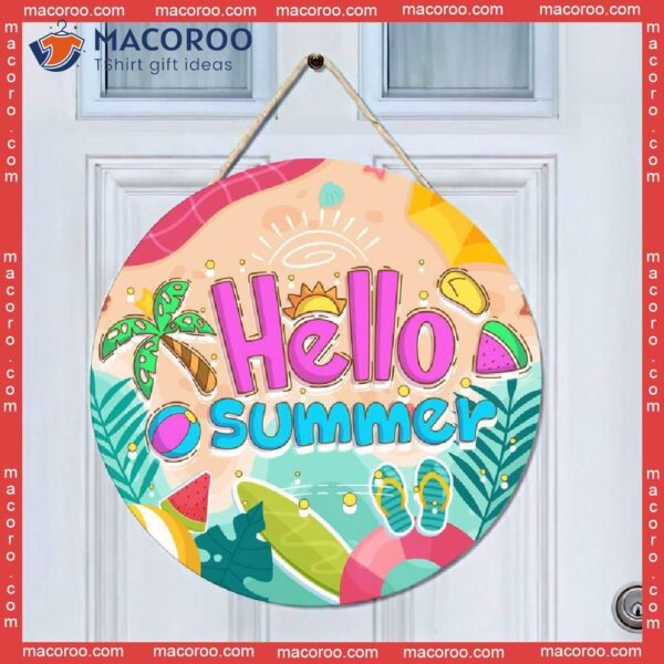 Personized Gift,hello Summer Door Hanger Beach Holidays Sign – Custom Sign, Holiday Welcome