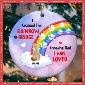 Pet Memorial Ornament,i Crossed The Rainbow Bridge, Personalized Cat Breeds Ornament, Circle Ceramic Ornament