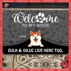 Pet Peeking From Curtain Dark Front Door Mat, Gifts For Dog Lovers, Welcome To Our House Custom Doormat