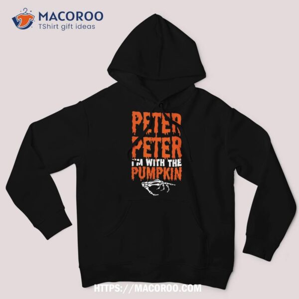 Peter I’m With The Pumpkin Halloween Costume Couple Shirt