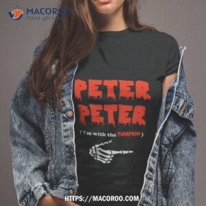 Peter Peter I’m With The Pumpkin Costume Hoodie Halloween Shirt
