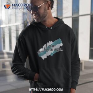 Philadelphia Eagles 2023 I Am Enough Shirt