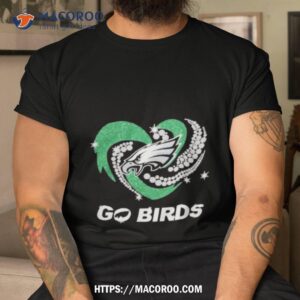 Philadelphia Eagles Go Birds Diamond Hearshirt