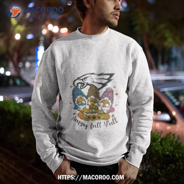 Philadelphia Eagles Happy Fall Y’all Shirtv