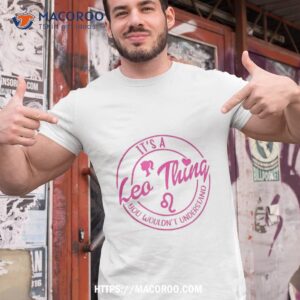 pink vintage leo things for zodiac gift horoscope shirt cheap fathers day gifts tshirt 1