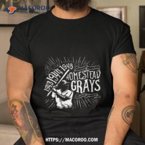 Pittsburgh Negro League Homestead Grays Shirt