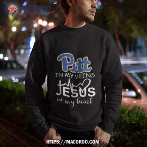 pittsburgh panthers logo 2023 in my veins jesus in my hearshirt sweatshirt