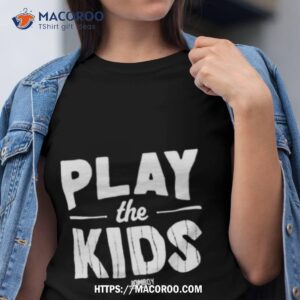 play the kids jomboy text design shirt tshirt