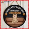 Please Keep Door Shut, House Cats In Residence, On Leather Sofa, Personalized Cat Wooden Signs