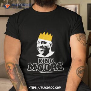 podcast king moore shirt tshirt