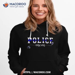 Police Mom Quotes Svg Proud Mom Shirt 1 police mom quotes svg proud mom shirt hoodie 1