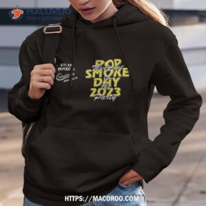 pop smoke welcome to the party 2023 shirt hoodie 3