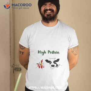 portrait chicken and dairy cow high protein shirt tshirt 2