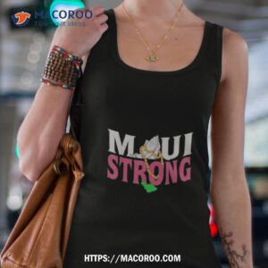 Pray For Maui Relief Hawaii Wildfire Lahaina Strong Shirt 2 pray for maui relief hawaii wildfire lahaina strong shirt tank top 4