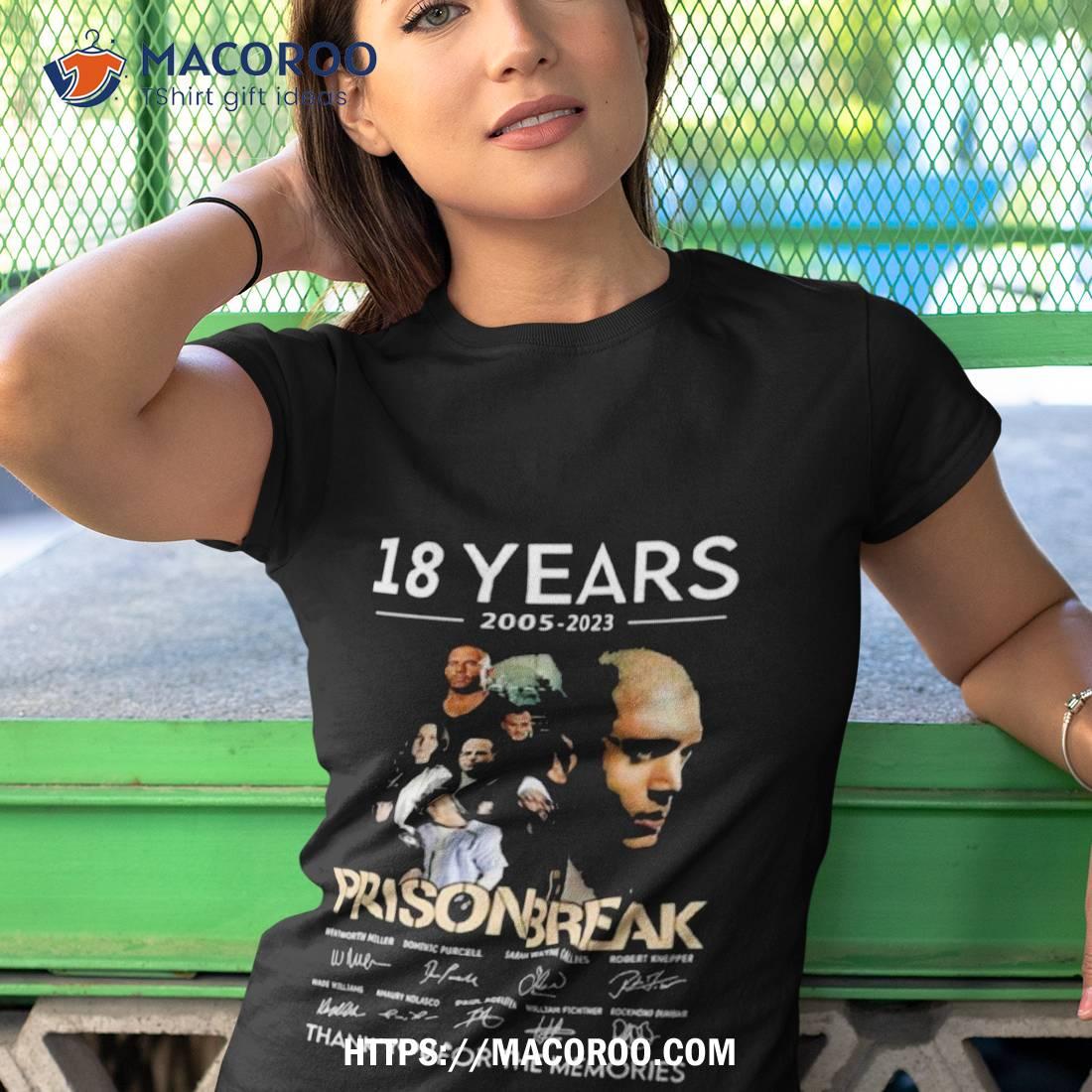 Prison Break 18 Years 2005 2023 Season Thank You For The Memories Signatures Shirt Prison Break 18 Years 2005 2023 Season Thank You For The Memories Signatures Shirt