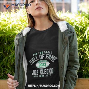 pro football hall of fame 2023 joe klecko new york jets elected shirt tshirt 4