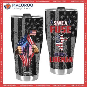 proud of american lineman save a fuse blow stainless steel tumbler 3