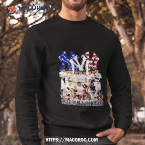 proud to be a yankees fan shirt sweatshirt