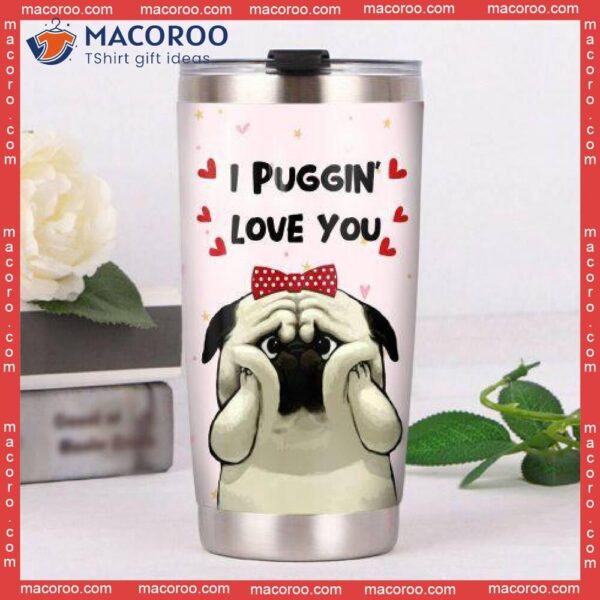 Pug Dog Stainless Steel Tumbler