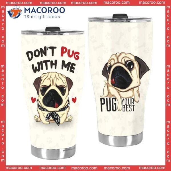 Pug Dog Stainless Steel Tumbler