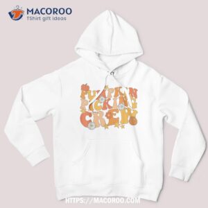 pumpkin picking crew squad groovy fall autumn and halloween shirt hoodie