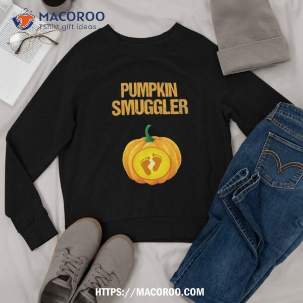 Pumpkin Smuggler Shirt Pregnancy Announcet Gift Halloween