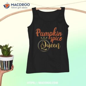 pumpkin spice queen halloween shirt tank top