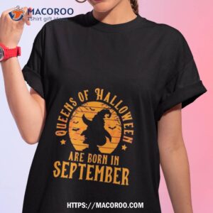 Queen Of Halloween Are Born In September 2023 Shirt