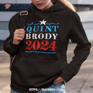 quint brody 2024 phony campaign shirt hoodie 3