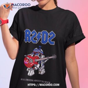 R2 D2 For Droids About To Rock Shirt