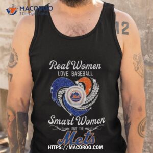 real women love baseball smart women love the mets shirt tank top