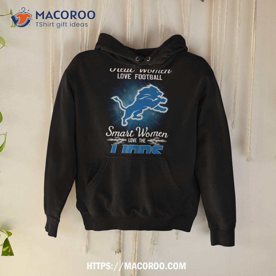 Real Women Love Football Smart The Detroit Lions Hoodie