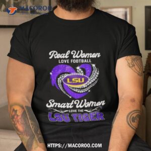 Real Women Love Football Smart Women Love The Lsu Tiger Diamond Heart 2023 Shirt