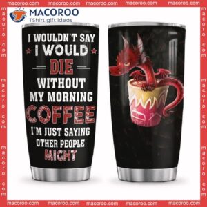 Red Dragon Coffee Lover Stainless Steel Tumbler