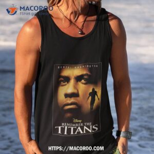 remember the titans movie shirt tank top