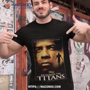 Remember The Titans Movie Shirt