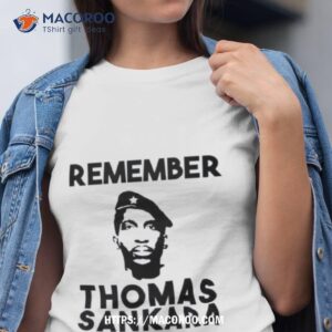 Remember Thomas Sankara Shirt
