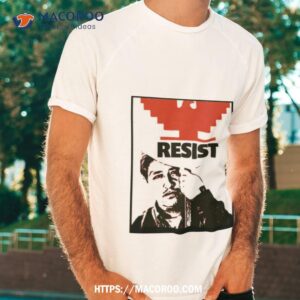 resists graphic cesar chavez shirt tshirt