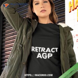 retract agp shirt tshirt 2