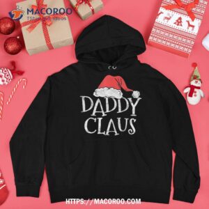 retro daddy claus gift funny christmas santa costume dad shirt santa clause 3 hoodie