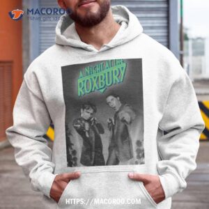 Retro Movie A Night At The Roxbury Shirt