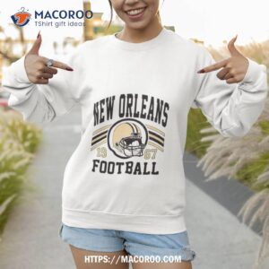 retro new orleans football shirt sweatshirt