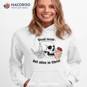 rev sarah dead inside but alive in chrisshirt hoodie 1