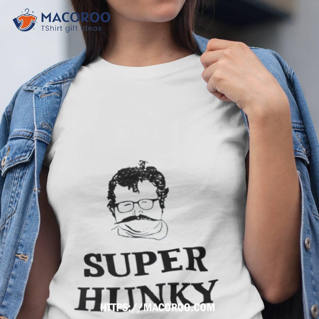 Rick Sieman Super Hunky 2023 Shirt Rick Sieman Super Hunky 2023 Shirt